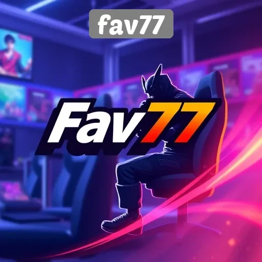 Fitur Unggulan fav77 yang Menarik Bagi Gamers